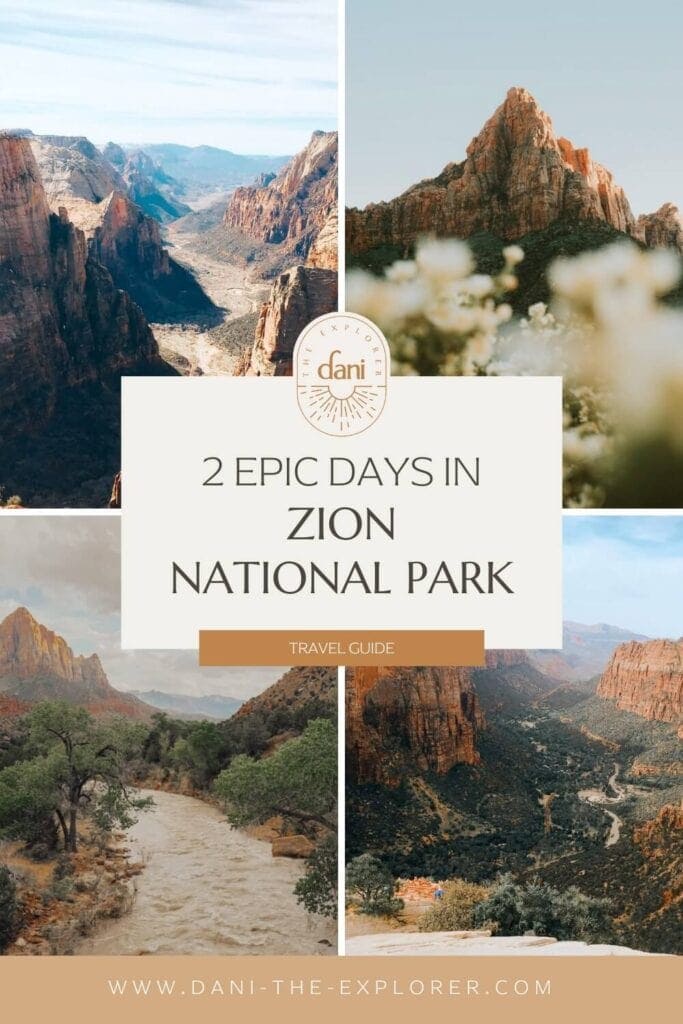 How to Spend 2 Days in Zion National Park Itinerary